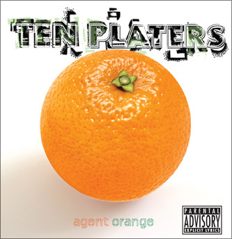 Ten Platers Agent Orange record sleeve