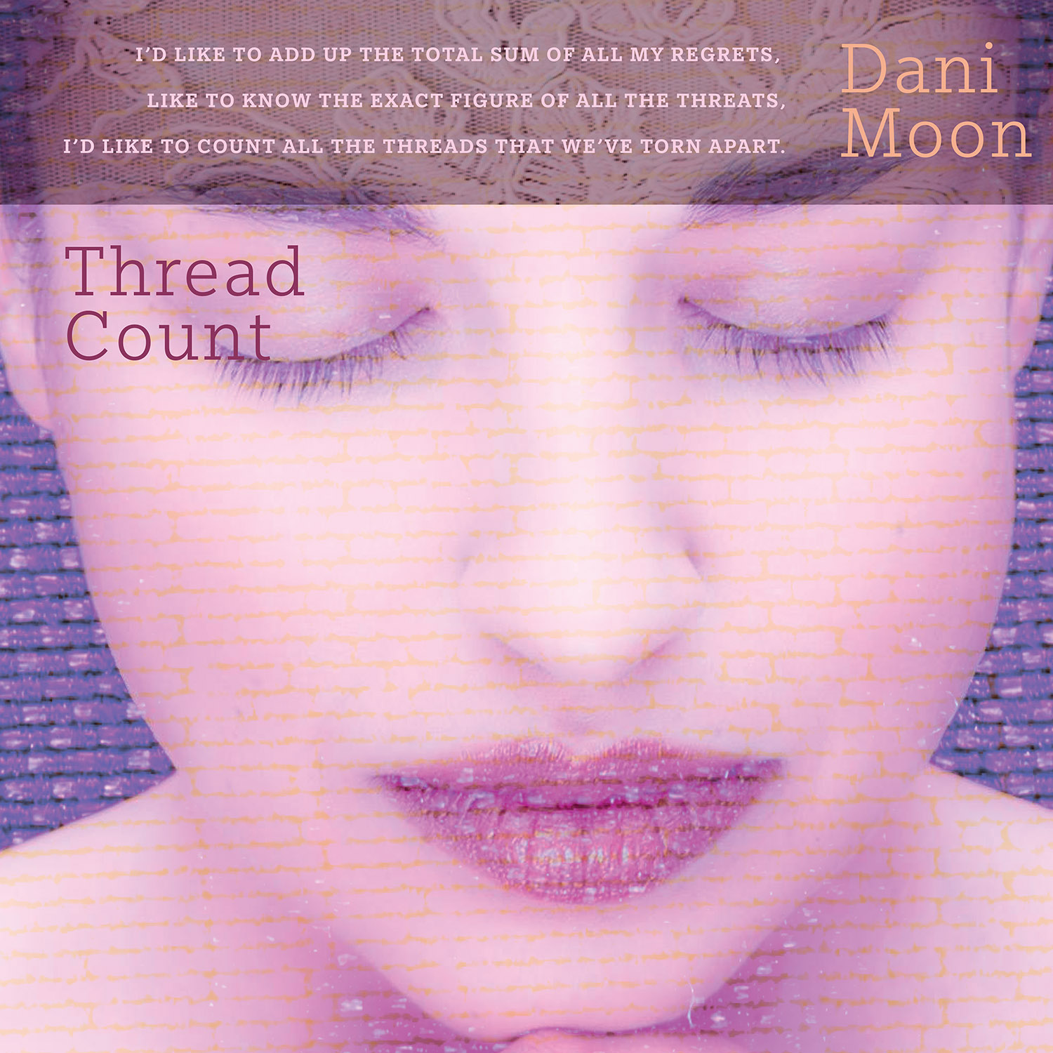Thread Count by Dani Moon